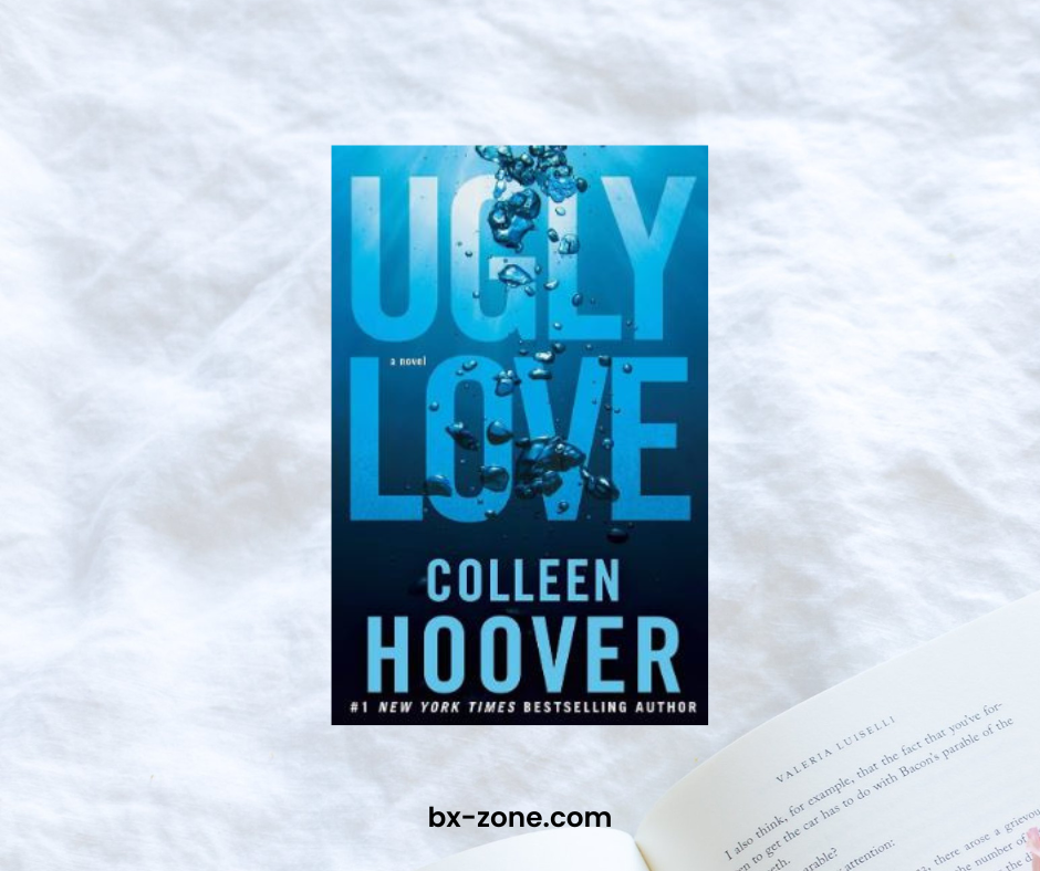 Colleen Hoover's Ugly Love quotes 